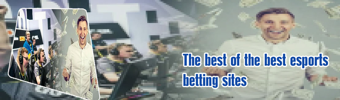 Best site for esport betting